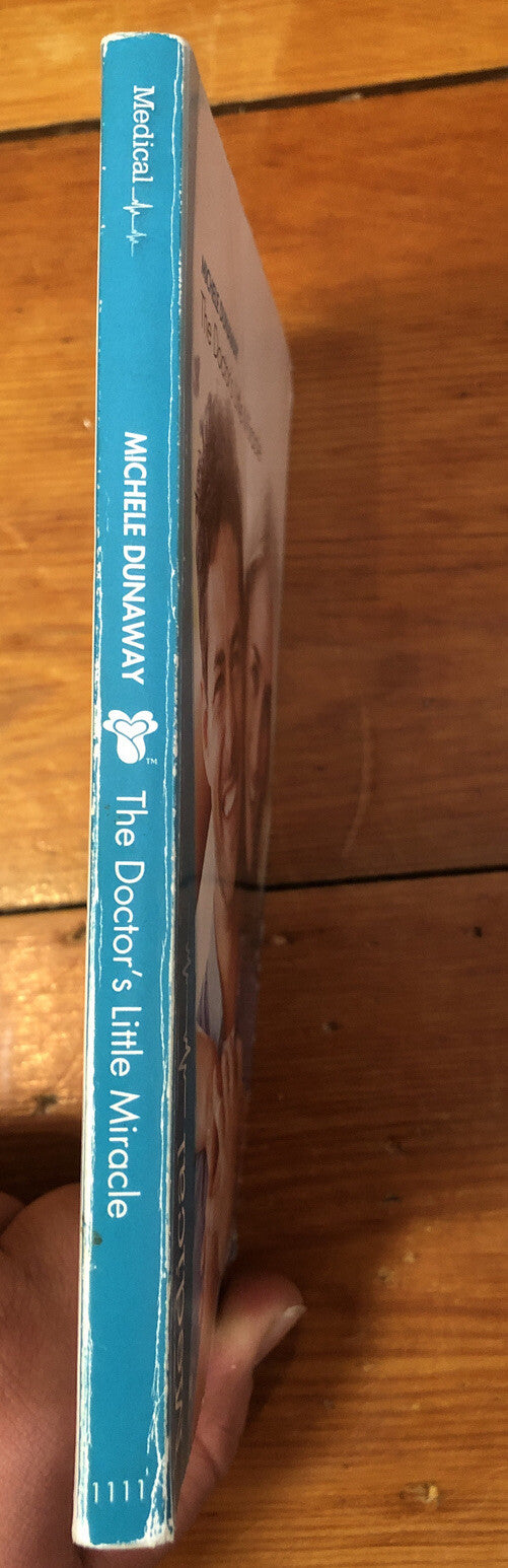 The Doctor's Little Miracle Michele Dunaway Mills Boon In ok Condition