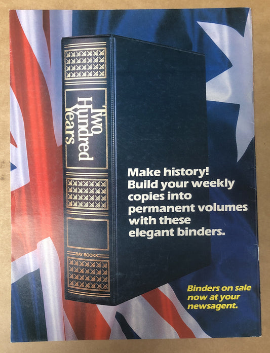 TWO HUNDRED YEARS: WEEK BY WEEK COUNT DOWN TO AUSTRALIA'S BICENTENNIAL ISSUE 1