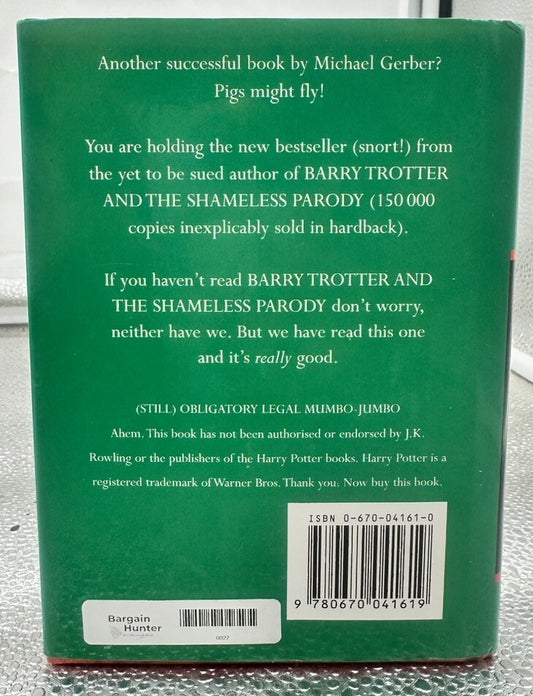 Barry Trotter And The Unnecessary Sequel Michael Gerber In Good Condition 6027