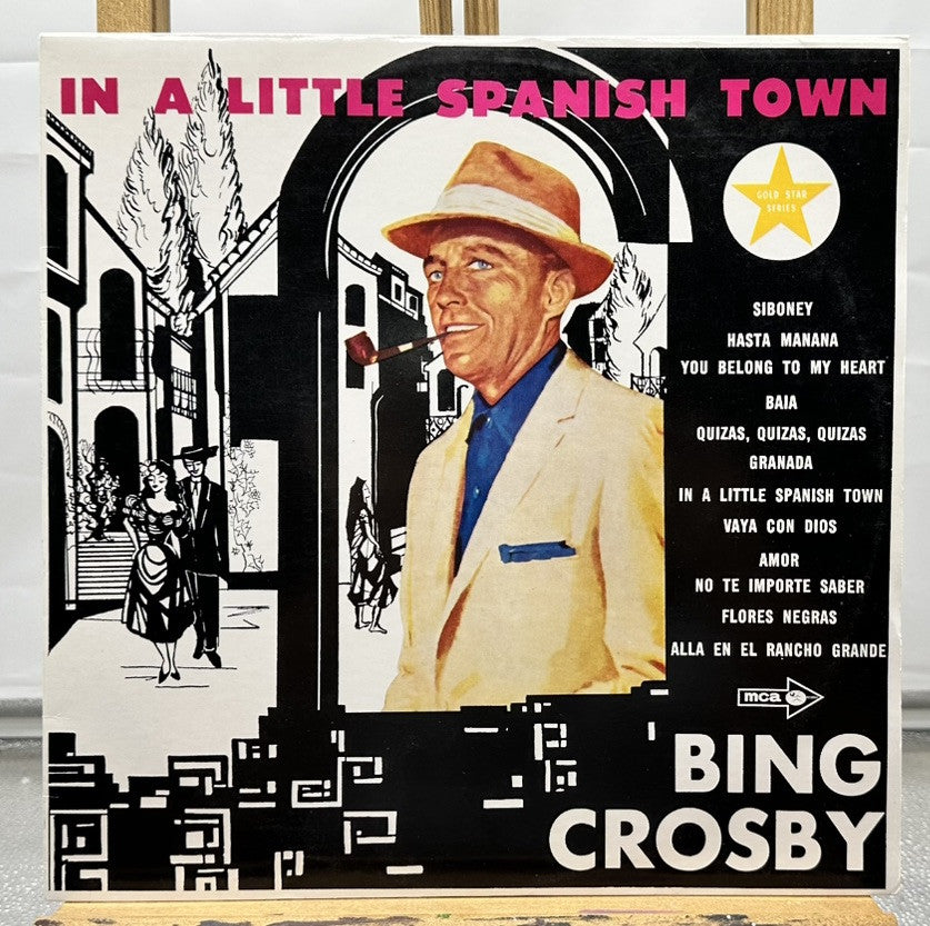 In A Little Spanish Town : Bing Crosby Record In Good Condition 7410