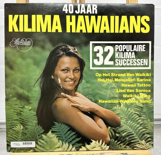 Kilima Hawaiians - 40 Jaar Kilima Hawaiians Record In Good Condition 7352