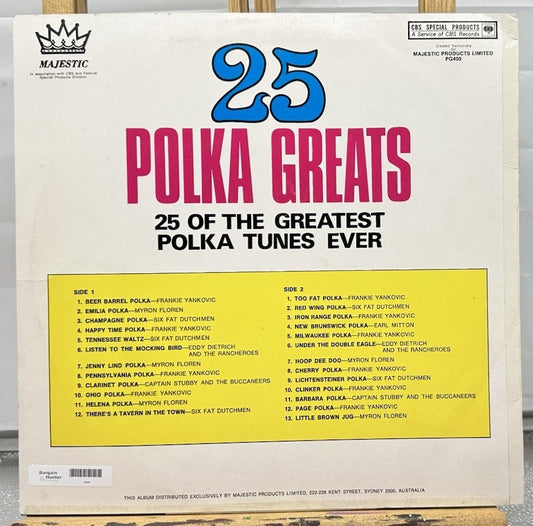 25 Polka Greats 25 of the Geatest Polka Tunes Ever Record In Good Condition 6800