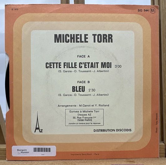 Gette Fille C'etait Moi - Michele Torr 7” Record France In Good Condition 7910