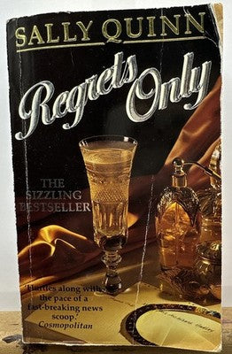 Regrets Only - Sally Quinn Novel OK Condition Creases