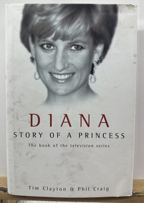 Diana Story Of A Princess - Tim Clayton & Phil Craig Novel In Good Condition