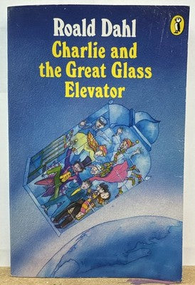 Charlie And The Great Glass Elevator - Roald Dahl Novel In OK Condition Creases