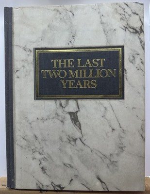 The Last Two Million Years - Reader's Digest Book In Good Condition