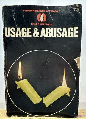 Usage & Abusage - Eric Partridge Novel In OK Condition Yellowing / Creases