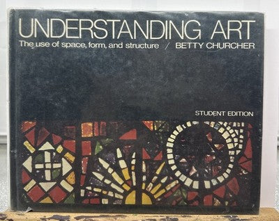 Understanding Art - Betty Churcher Book In Good Condition