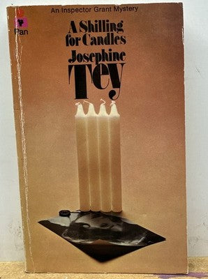 A Shilling For Candles - Josephine Tey Novel In OK Condition Yellowing / Creases