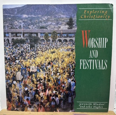 Exploring Christianity Worship And Festivals Book In Good Condition