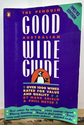 The Penguin Good Austrlian Wine Guide 1992/1993 Book In OK Condition