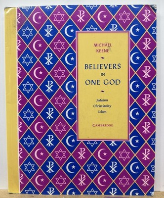 Believers In One God - Micheal Keene Book In Good Condition
