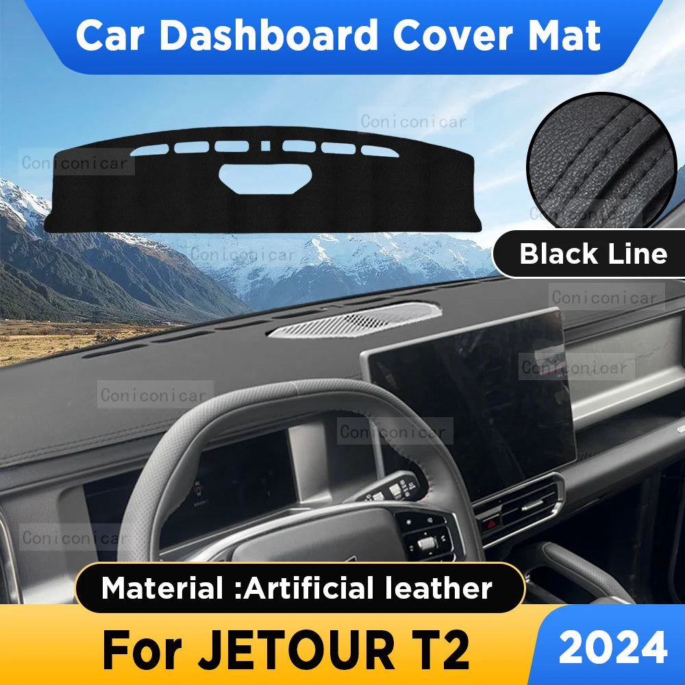 For CHERY JETOUR T2 2024 Car Dashboard Cover Mat Dash Board Sun Shade Anti-UV Pad Artificial Leather sun-proof Accessories