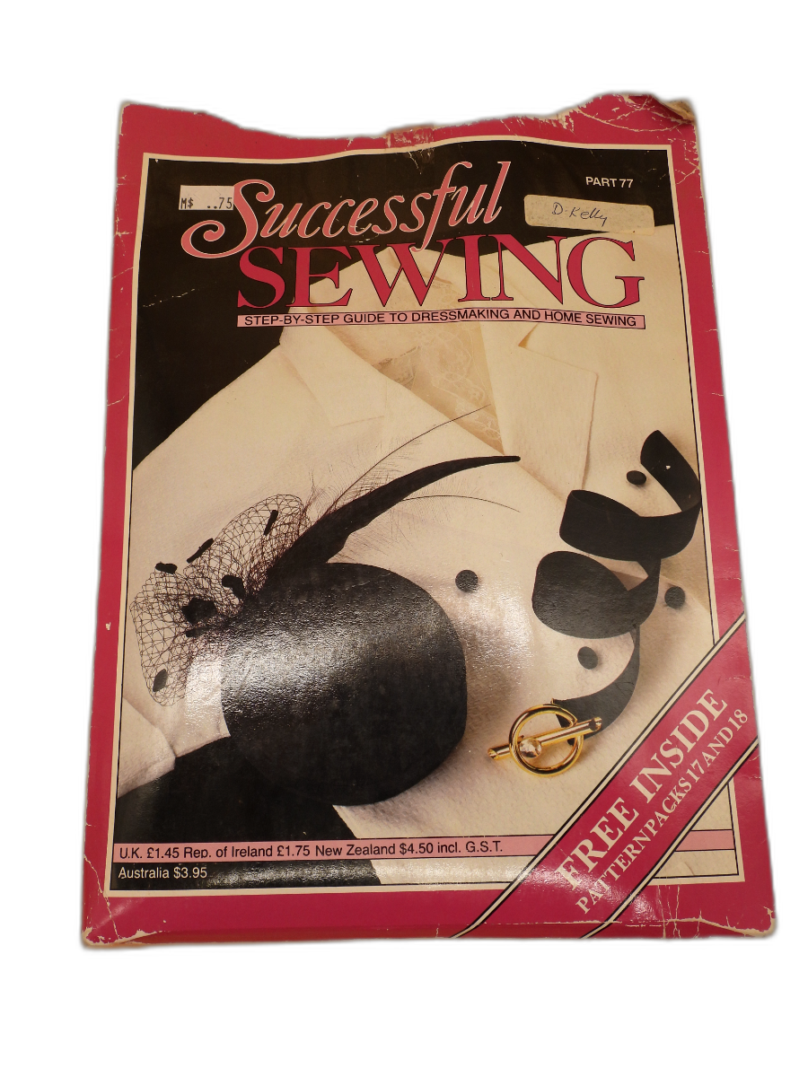 Successful Sewing Step By Step Guide to Dressmaking and Home Sewing