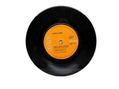 Perry Como 7 Inch Vinyl 45 Rpm and I Love You So / Love Looks So Good on You Rca