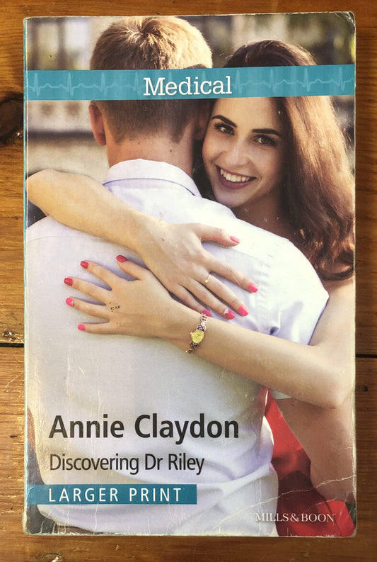 Discovering Dr Riley Annie Claydon Mills Boon In ok Condition