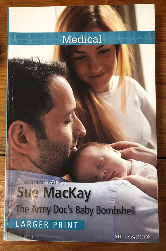 The Army Doc's Baby Bombshell Sue Mackay Mills Boon In ok Condition