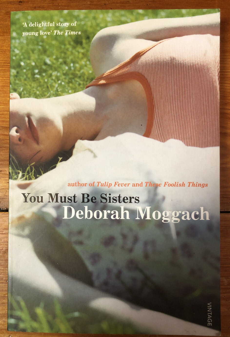 You Must Be Sisters Deborah Moggach In Good Condition