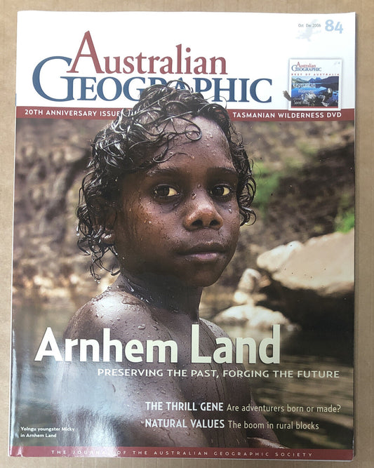 Australian Geographic Magazine Oct - Dec 2006 No. 84 In Good Condition