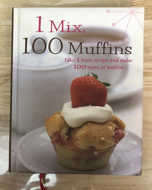 1 Mix, 100 Muffins Susanna Tee Cook Book In Good Condition + Free Post