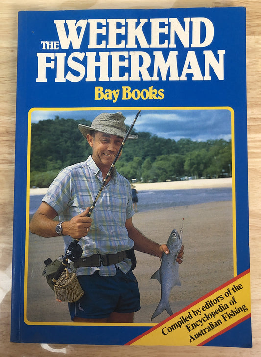 The Weekend Fisherman Bray Books In Good Condition