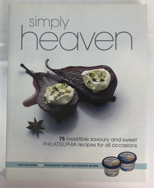 Simply Heaven 75 Irresistible Philadelphia Recipes Cook Book In Good Condition