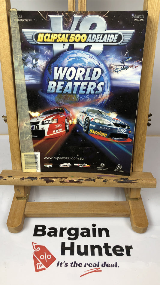 V8 Clipsal 500 Adelaide 2006 Program Vintage Magazine In Acceptable Condition