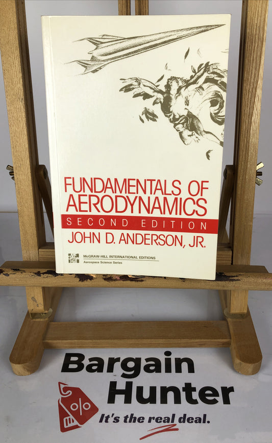 Fundamentals Of Aerodynamics Second Edition John D. Anderson, JR.