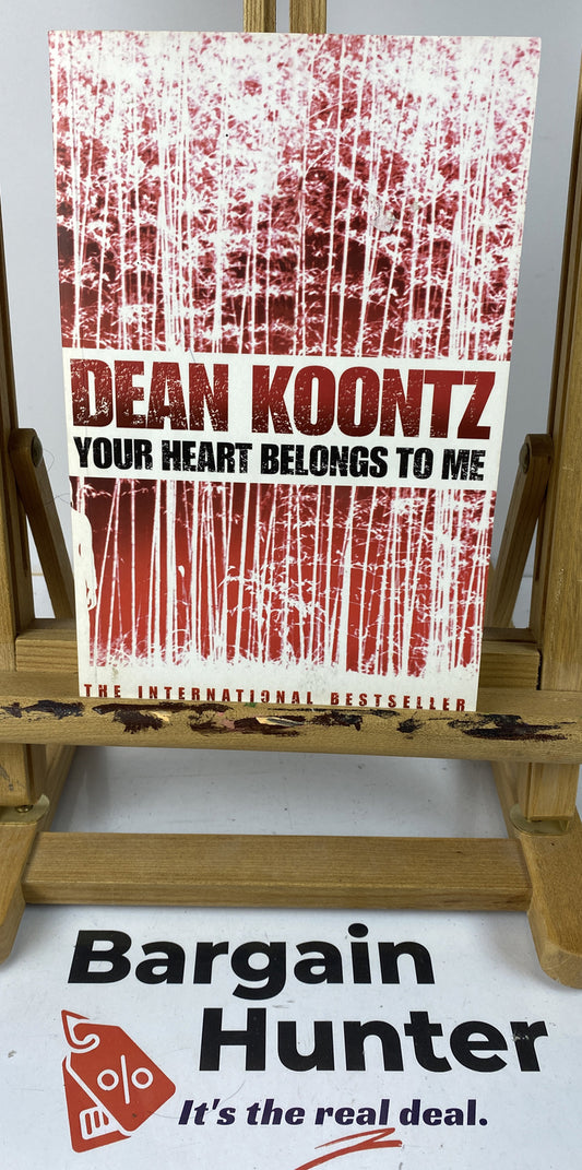 Your Heart Belongs To Me Dean Koontz Novel In Good Condition