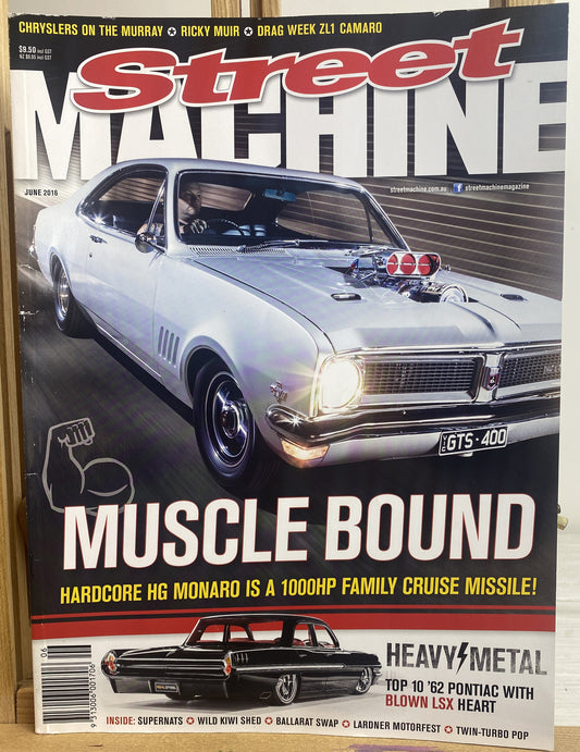 Street Machine Magazine June 2016 In Good Condition