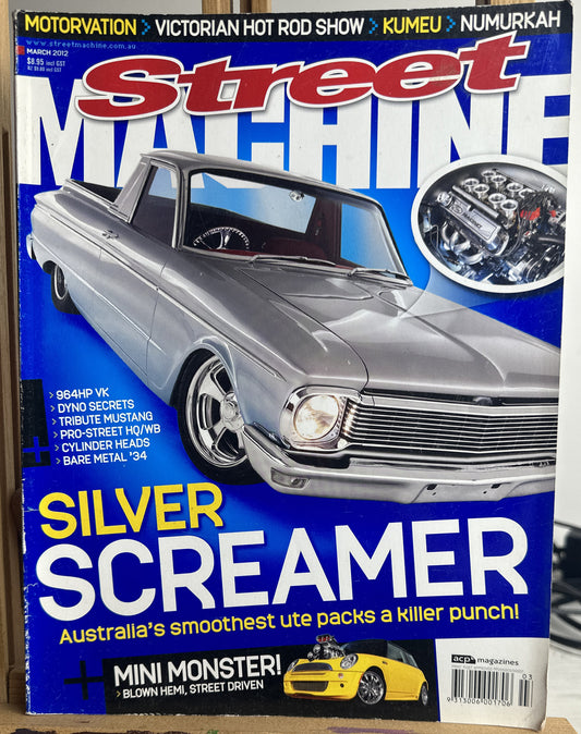 Street Machine Magazine March 2012 In Ok Condition