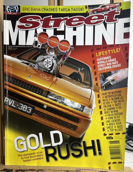 Street Machine Magazine June 2007 In Ok Condition
