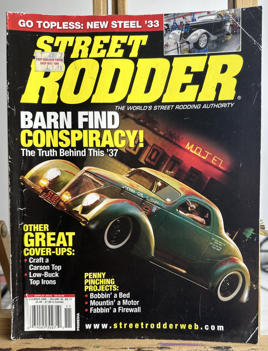 Street Rodder Magazine November 2006 Vol. 35 No.11 In Ok Condition