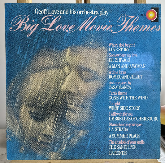 Big Love Movie Themes by Geoff Love And His Orchestra Record Vinyl LP 1971 5656