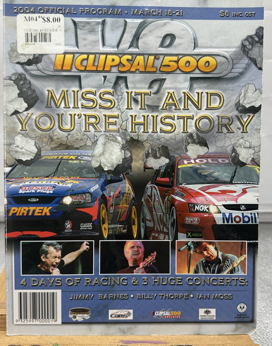 V8 Supercars Clipsal 500 Adelaide Official Program 2004 Magazine Good Condition