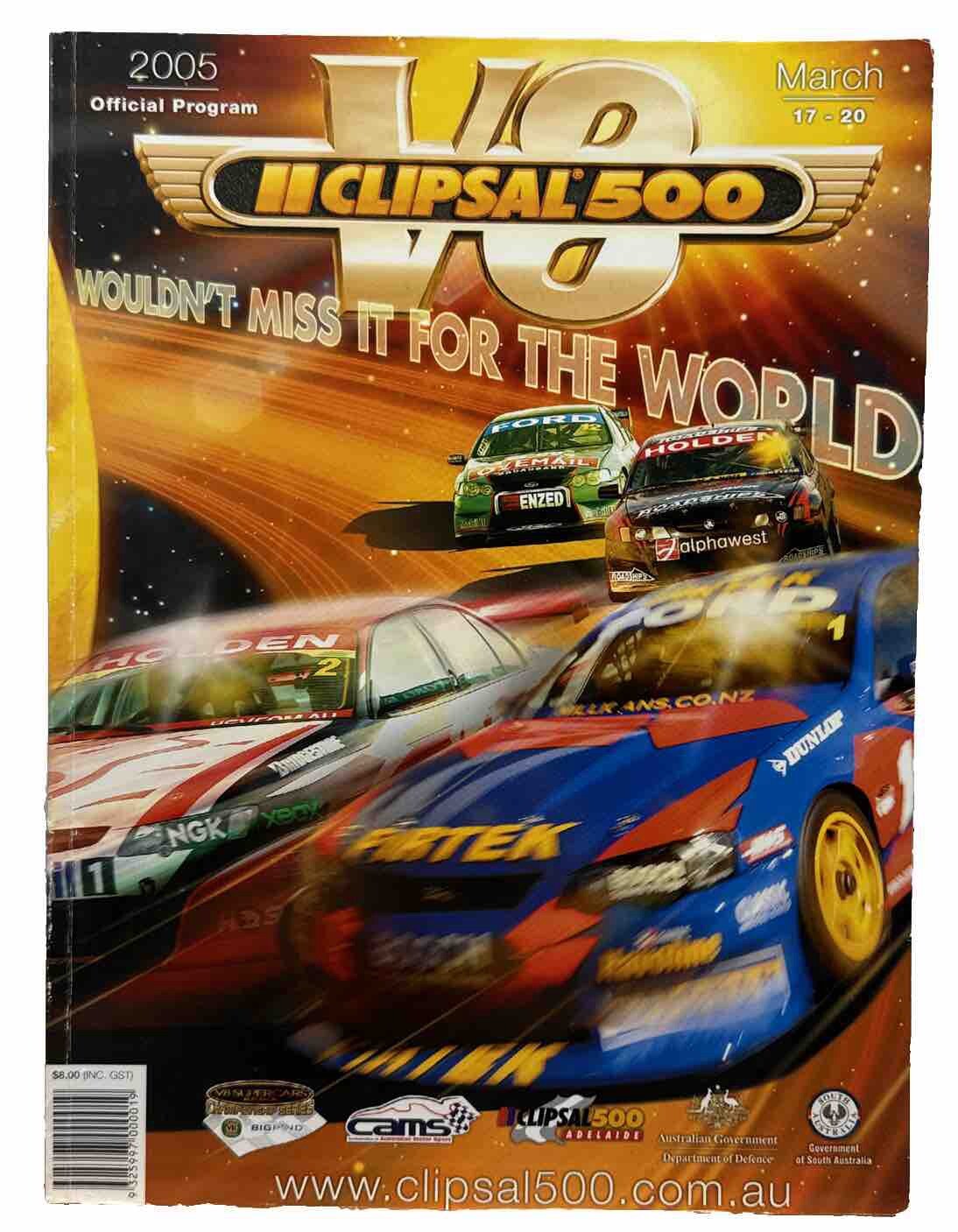 V8 Supercars Clipsal 500 Adelaide Official Program 2005 Magazine Good Condition