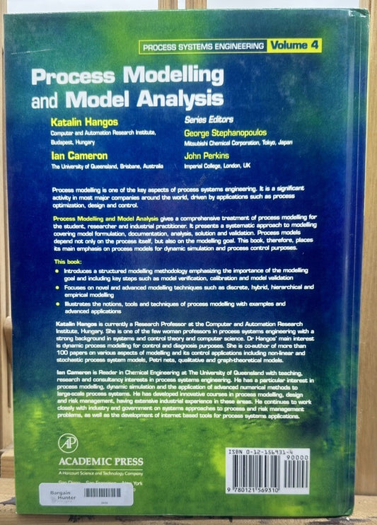 Process Modelling And Model Analysis Volume 4 - K.Hangos I.Cameron In GC 6464
