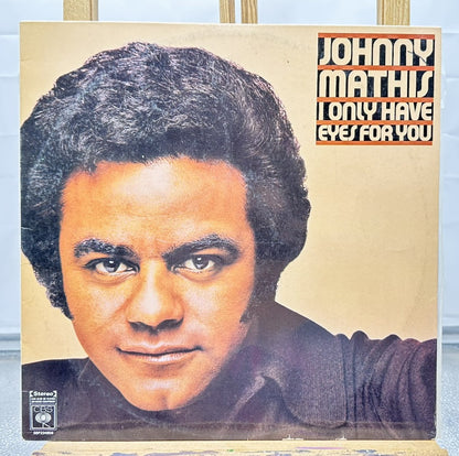 Johnny Mathis - I Only Have Eyes For You 12” Record Album Vinyl In GC 7398