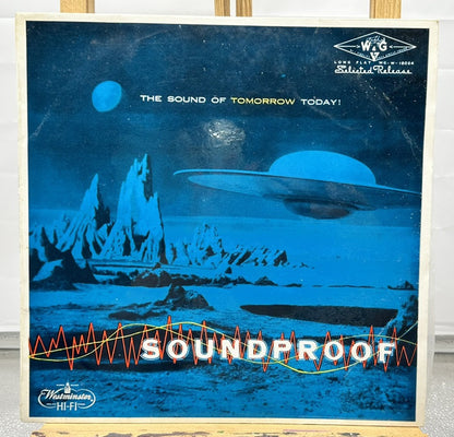 Soundproof : The Sound Of Tomorrow Today ! Record In Good Condition 6907