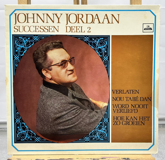 Johnny Jordaan : Successen Deel 2 Record In Good Condition 6880