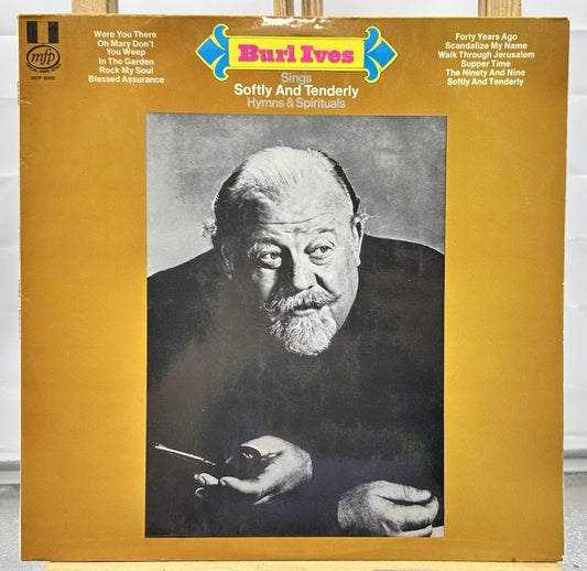 Burl Ives – Burl Ives Sings Softly And Tenderly Hymns And Spirituals Record 6746