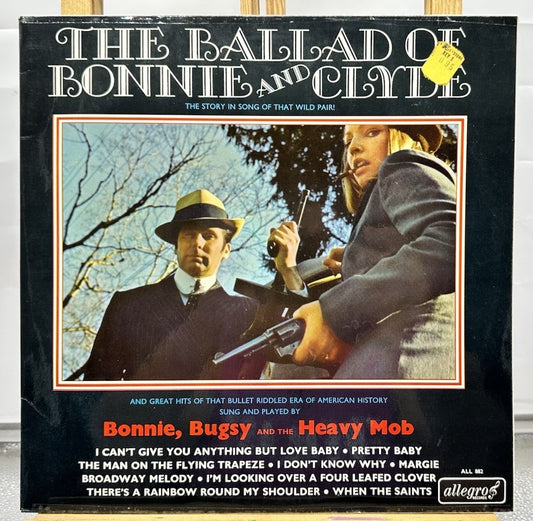 Bonnie, Bugsy And The Heavy Mob The Ballad Of Bonnie & Clyde Record In GC 7578