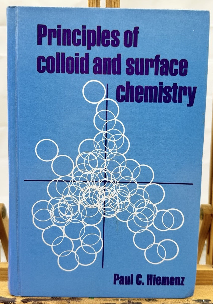 Principles of Colloid & Surface Chemistry, Frist Edition Textbook In GC 8720