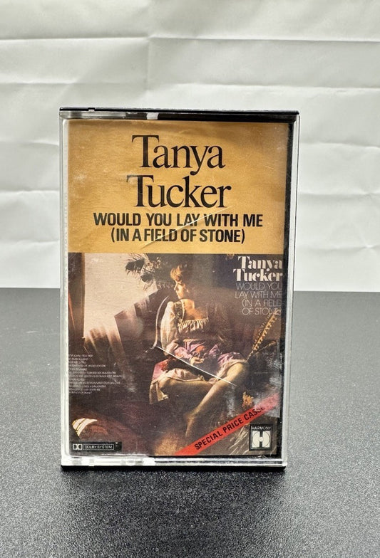 Would You Lay With Me (In A Field Of Stone) : Tanya Tucker Cassette Tape 7949