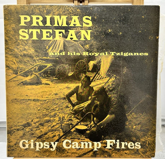 Gipsy Camp Fires - Primas Stefan And His Royal Tziganes Record In Good Cond 6832