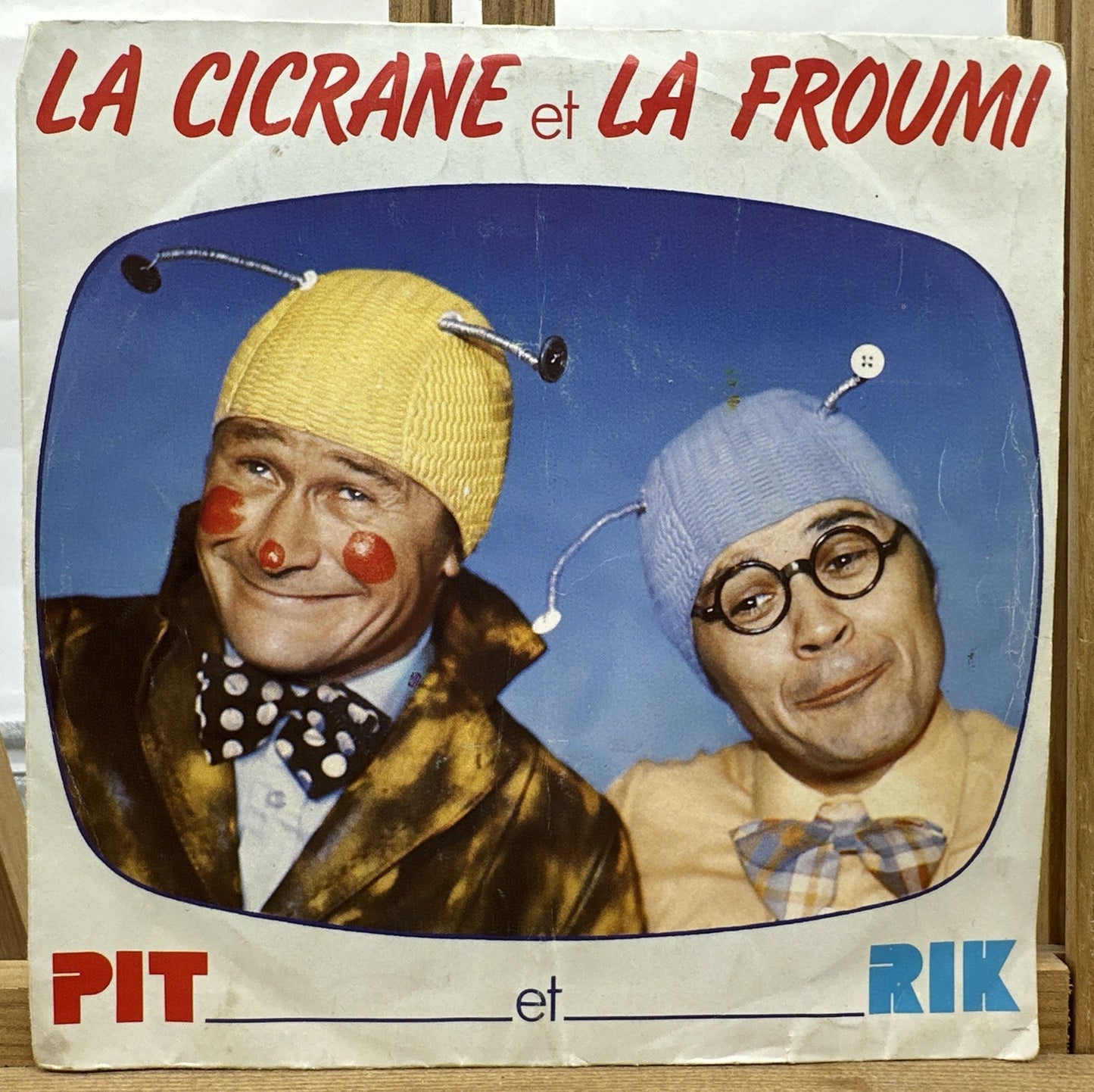 Pit Et Rik – La Cicrane Et La Froumi 7” Record In Good Condition 7918