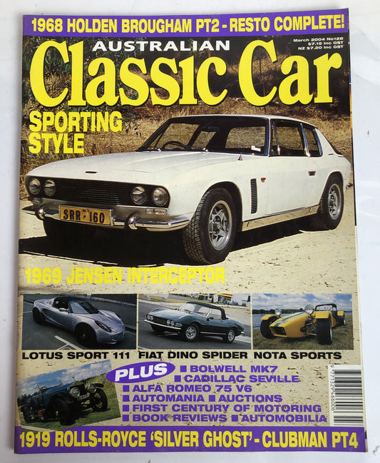 Australian Classic Car March 2004 No. 128 Magazine Vintage In Good Condition