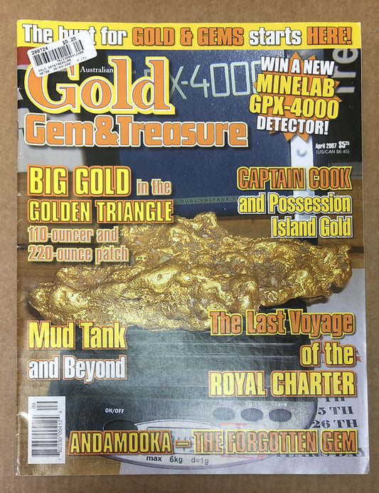 Australian Gold Gem & Treasure Magazine April 2007 In Good Condition