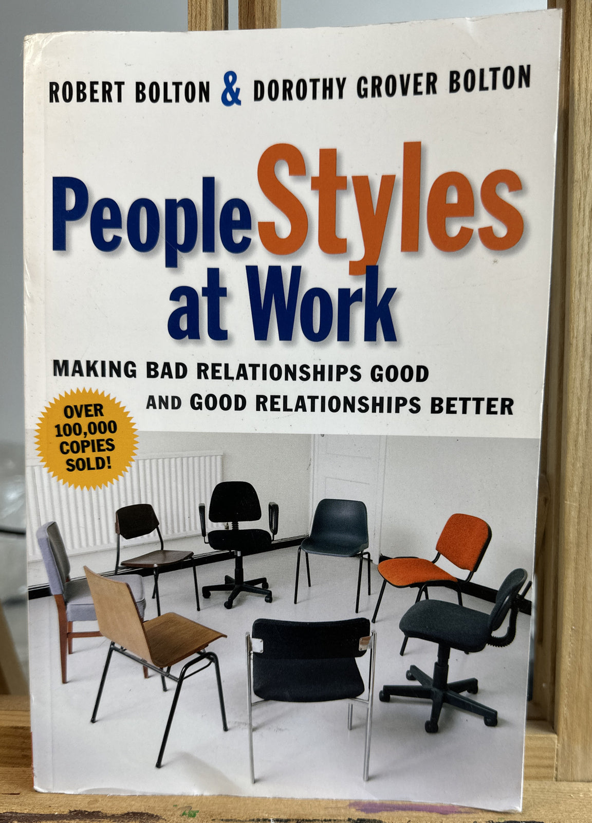 People Styles at Work - Bolton and Bolton Novel In Good Condition